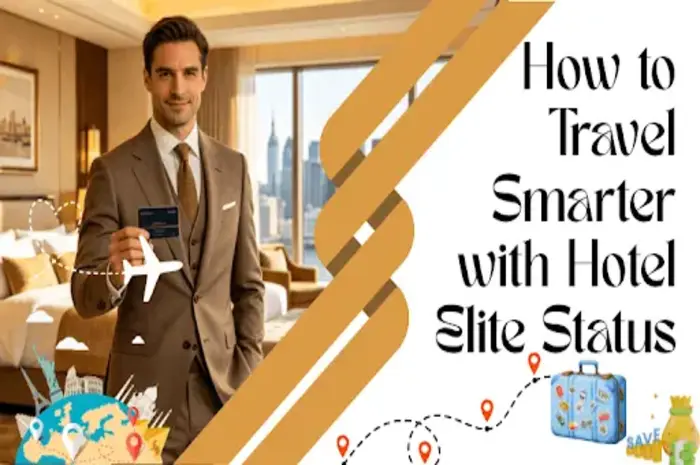 Hotel Elite Status Guide