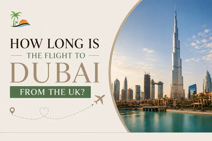 UK to Dubai Flight Time
